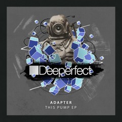 Adapter - This Pump (Original Mix)
