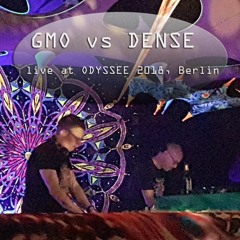 GMO vs DENSE - live at Odyssee 2018, Berlin