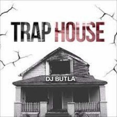 Dj Butla - Trap House