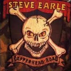 STEVE EARLE - The Devils Right Hand