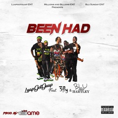 Luapgotguap Ft. Hartley & 3Fly - Been Had Prod. by DDDDame