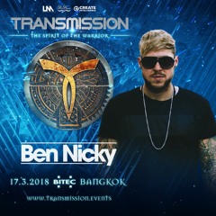 Ben Nicky - Live @ Transmission 'The Spirit of the Warrior' 17.3.2018 Bangkok
