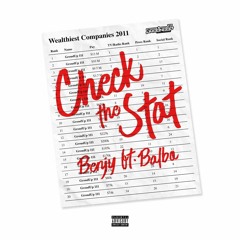 BENJY FT BALBO - Check The Stat