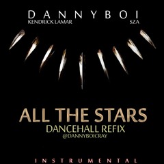 Kendrick Lamar, SZA All The Stars (Dancehall Refix) Instrumental