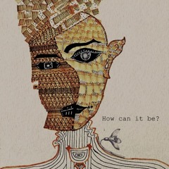 How Can It Be (Demo)