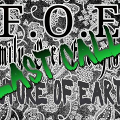 Last Call by #FOE, ReaL KeeD & Jag Da Phantom