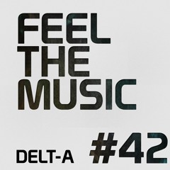 Feel The Music #42 - Raw Aggression Marathon