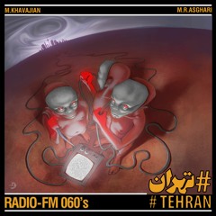 #TEHRAN-RADIO-FM060's