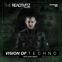 Vision Of Techno 064 with Dani Sbert