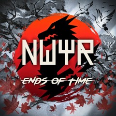 NWYR - Ends Of Time