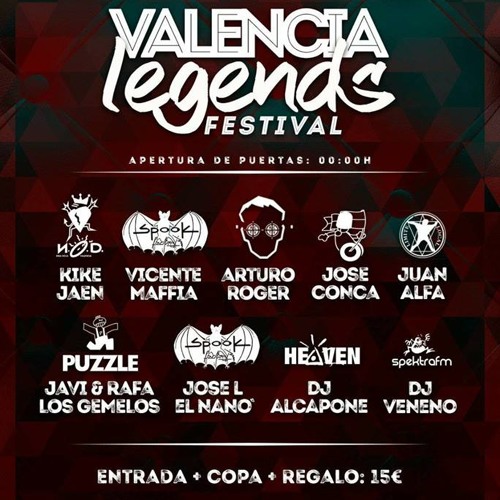 VALENCIALEGENDSFESTIVAL@SPOOKCLUBVALENCIA24/02/2018VICENTEMAFFIA&JOSELUISELNANOSPOOKFACTORY