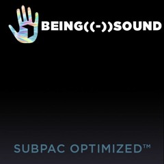 being((:))sound - Private Infinity *EXCLUSIVE* (SUBPAC Optimized)