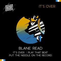 Blane Read - It's Over EP