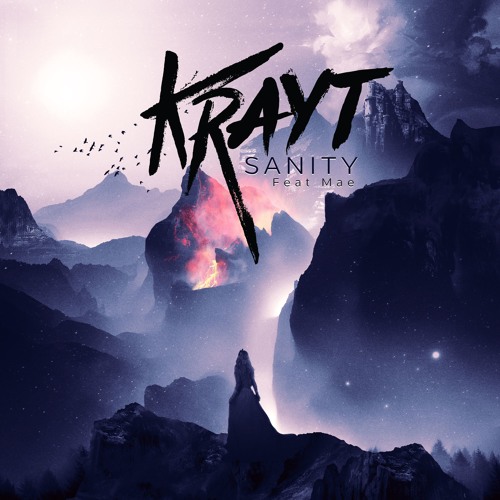KRAYT - SANITY FEAT. MAE