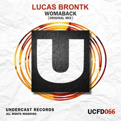 UCFD066 - Lucas Brontk -  WomaBack (Original Mix)