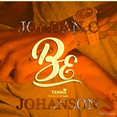 JORDAN.C & JOHANSON - BE (TEKNO 2.0 PRIVATE SHIT)