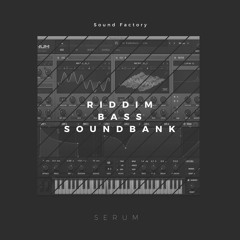 Riddim Bass Soundbank for Serum Vst