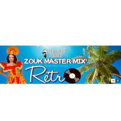 Zouk Master Mix' Rétro