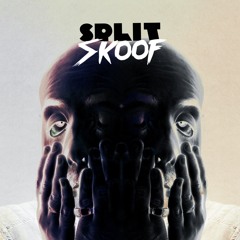 Skoof - Split