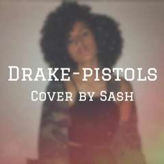 Drake - Pistols (Cover)