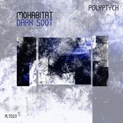 PREMIERE: Mohabitat - Black Ash [Polyptych]
