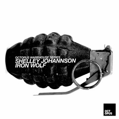 Shelley Johannson - Iron Wolf - Octopus Recordings - OCT129