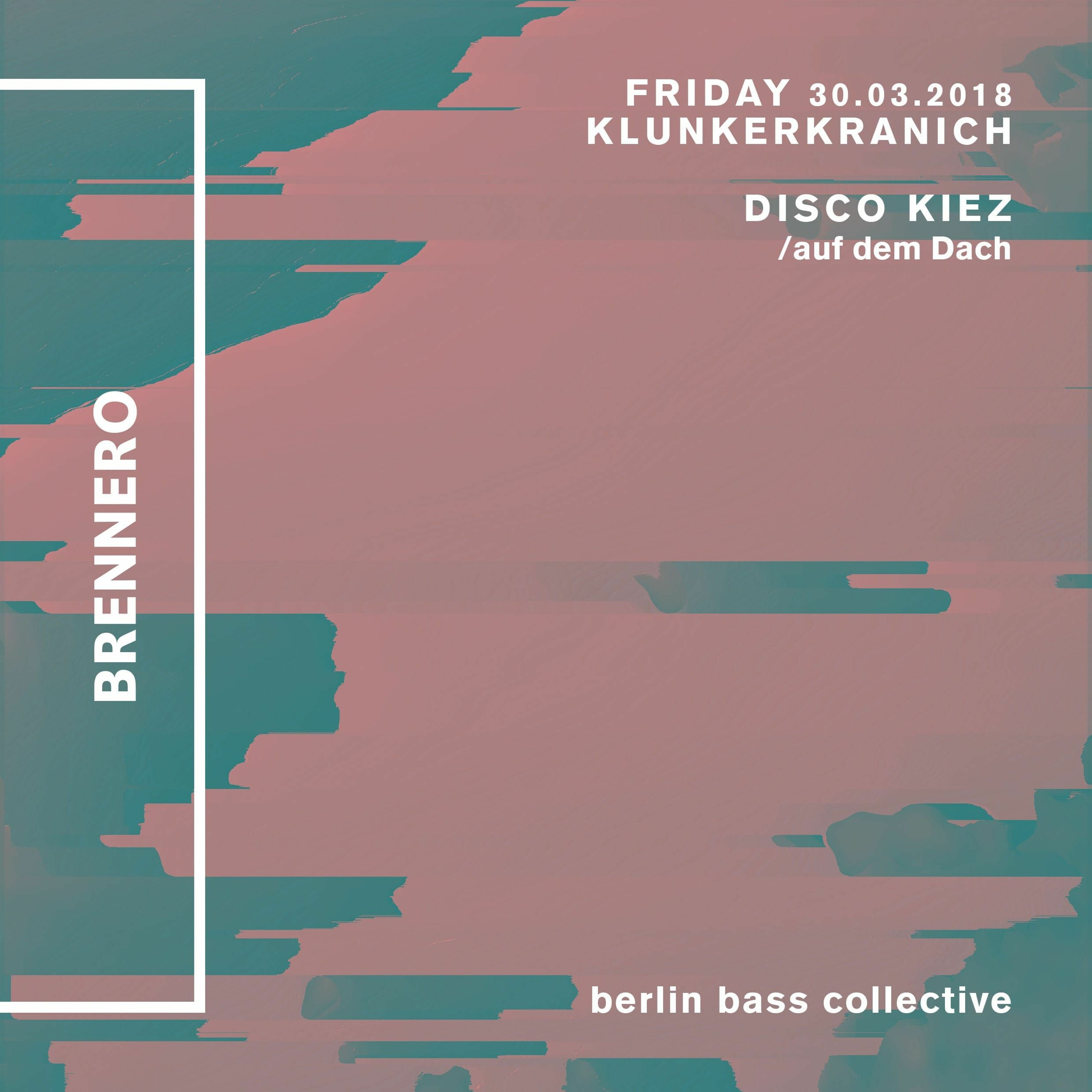 Brennero Live At Disco Kiez (30.03.18) @ Klunkerkranich Berlin episode artwork