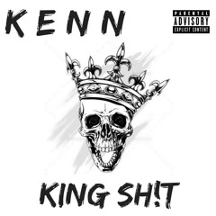 KING SH!T (Freestyle)