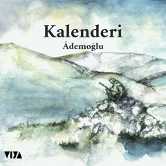 Kalenderi / Gönül