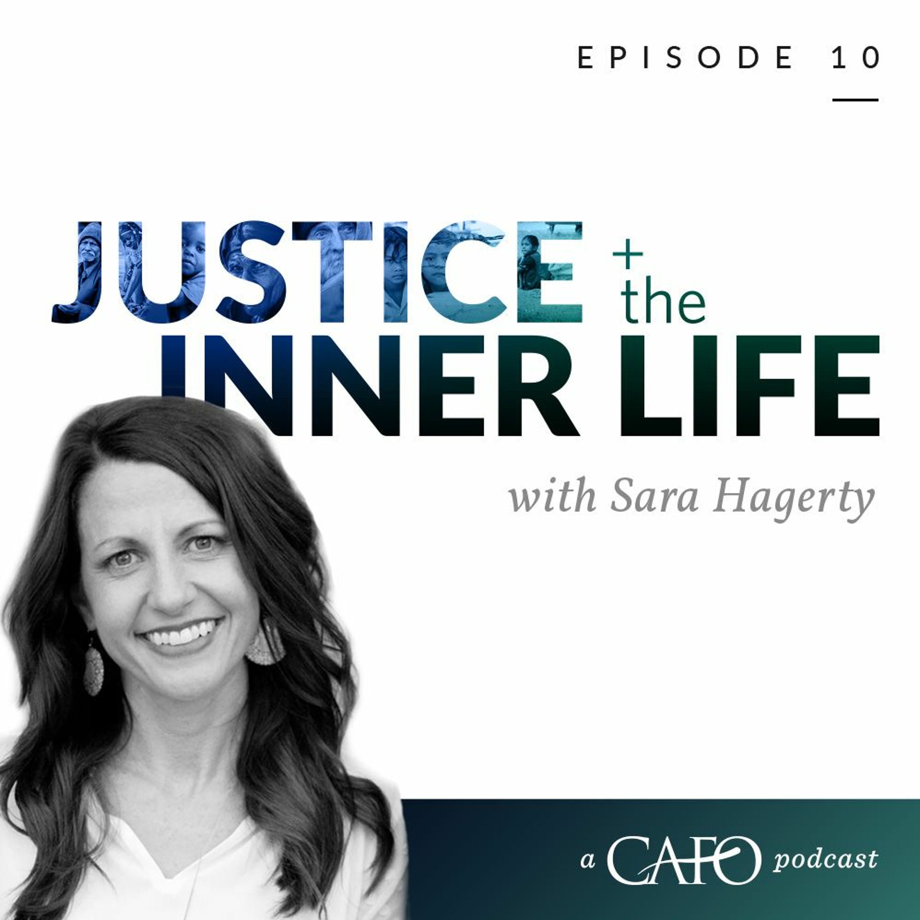Justice & the Inner Life Podcast