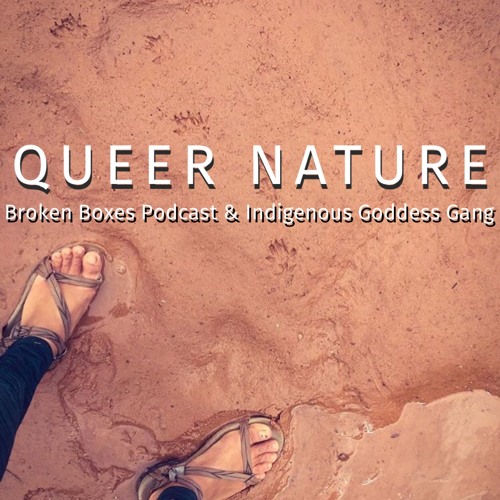 Dear Patriarchy Ep.3 QUEER NATURE (BBP 74)