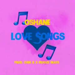 Oshane - Love Songs