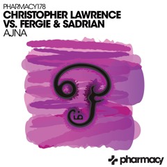 Christopher Lawrence vs Fergie & Sadrian - Ajna Preview