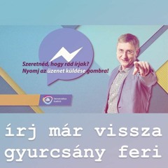 LIL FRAKK - ÍRJ MÁR VISSZA GYURCSÁNY FERI