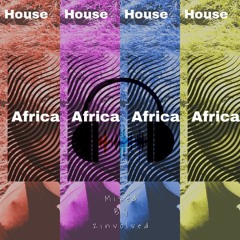 House Africa (Mix Compilation)