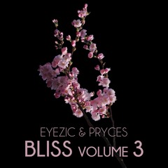 EYEZIC x PRYCES- Bliss vol. 3