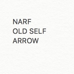 HIGH STAKES - Old Self X Arrow X NARF