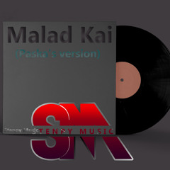 Malad Kai(Paska's version)