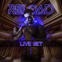 RELOAD 3/31/18 - LIVE SET