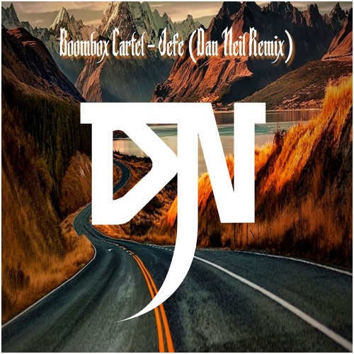 Stream Boombox Cartel Jefe (Dan Neil Remix) by DAN NEIL Listen