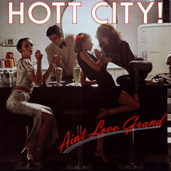 Hott City - Feelin' Love