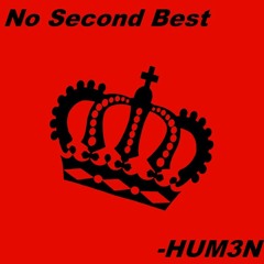 No Second Best (prod. by LordQuan)