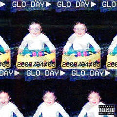 Glo Day (prod. DripTheKraken)