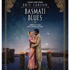 Basmati Blues Excerpt