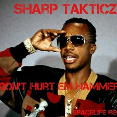 DON'T HURT EM HAMMER 1