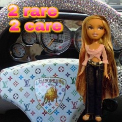 2 rare 2 care (Pod. John Goyard)