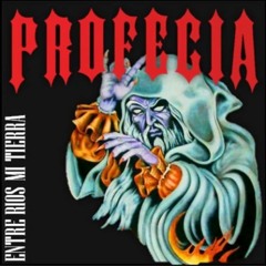 Profecía - Metal En Las Venas