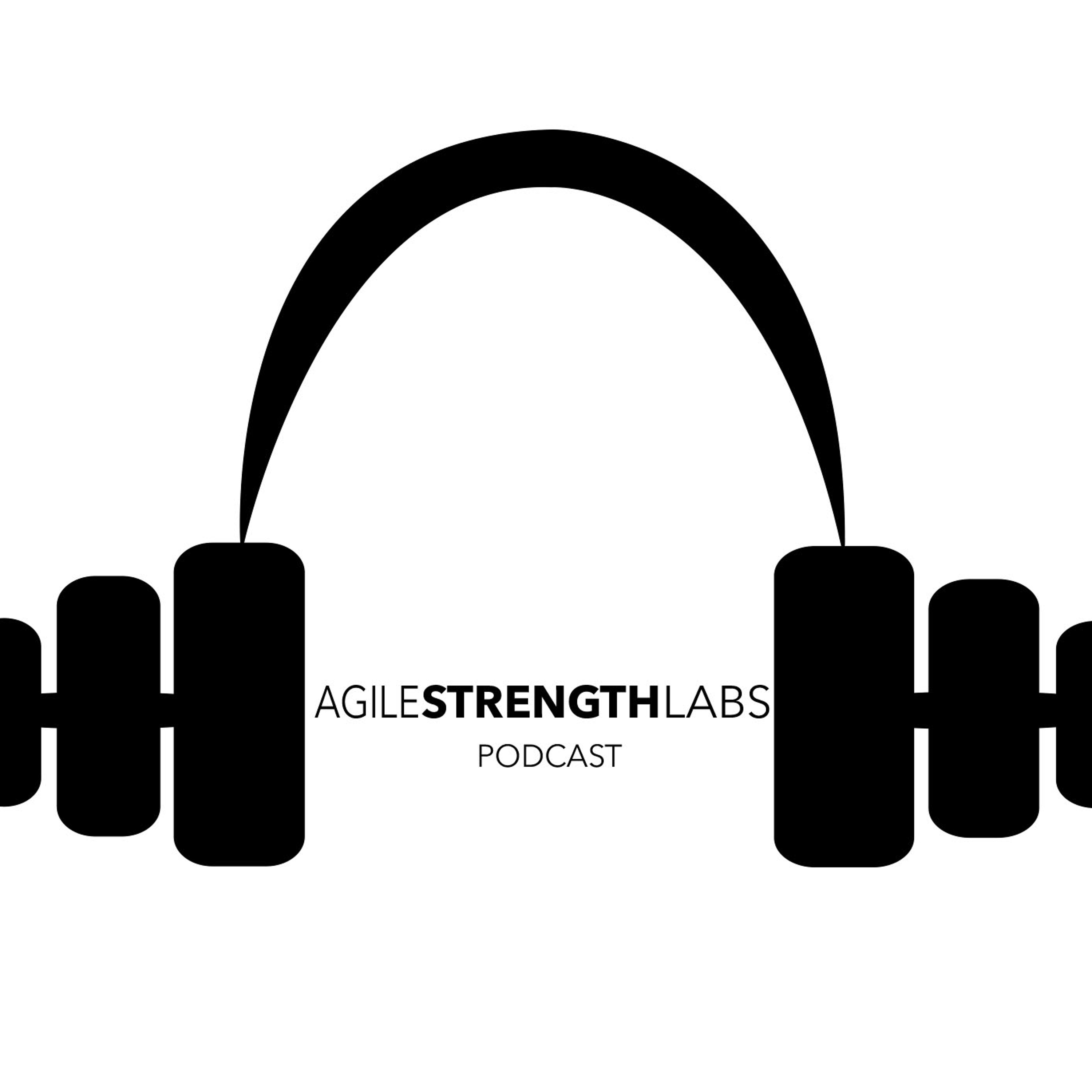 Agile Strength Labs - Episode 02 - Game Of Plans - Planning For The Plan episode artwork