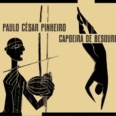 Paulo César Pinheiro - Capoeira De Besouro (2010)