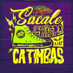 Sonora 5 Estrellas - Sacale Chispa a Las Catimbas [Single Marzo 2018]